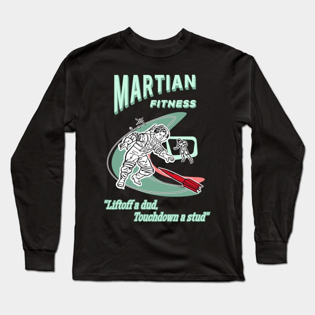 Martian Fitness Long Sleeve T-Shirt by focodesigns